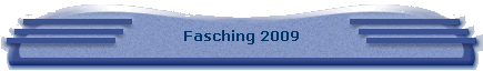 Fasching 2009